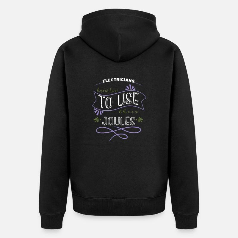 birthday present fun prop electrical engineering - Unisex Premium Bio Zip Hoodie - Schwarz