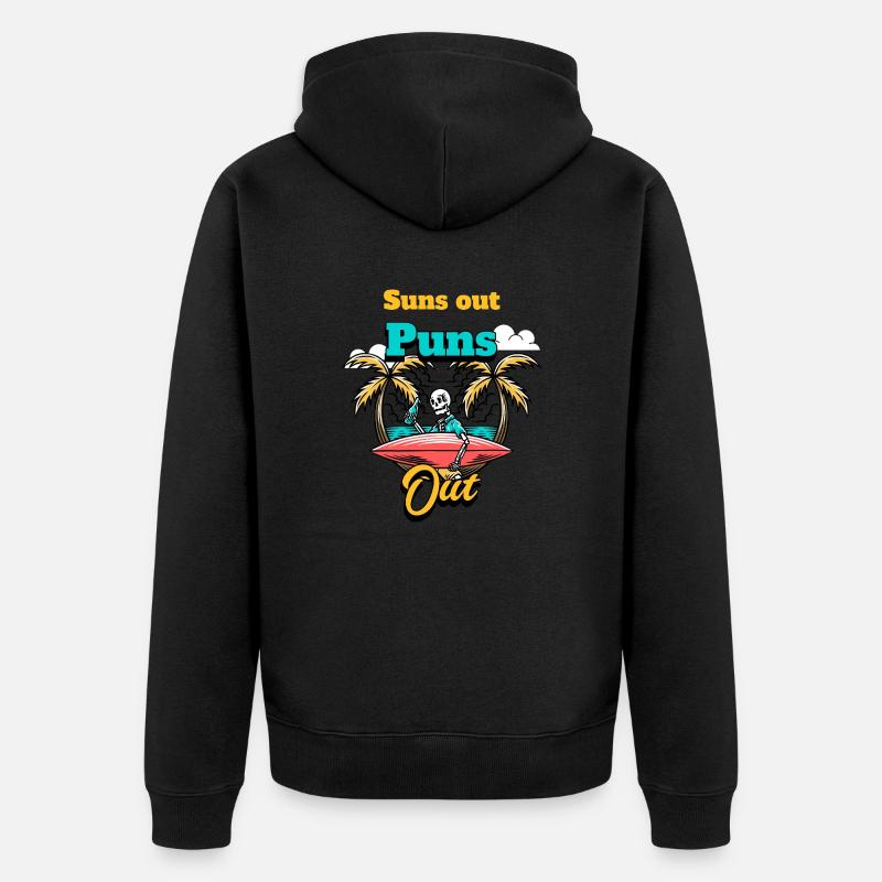 Suns out jeux de mots - Veste à capuche bio Premium Unisexe - noir