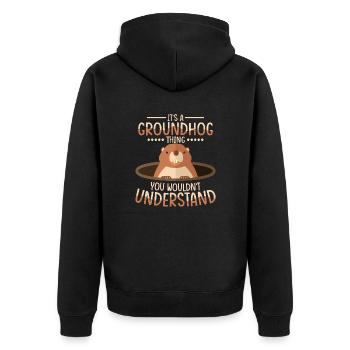 It's A Groundhog Thing You Wouldn't Understand Ani - Unisex Premium Bio Zip Hoodie - Schwarz - Hinten - Nico (187cm)