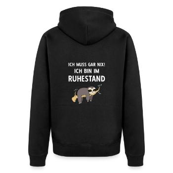 Ich Muss Gar Nix! Ich Bin Im Ruhestand Rente - Unisex Premium Bio Zip Hoodie - Schwarz - Hinten - Nico (187cm)