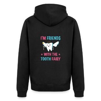 I'm Friends With The Tooth Fairy Dental Assistant - Unisex Premium Bio Zip Hoodie - Schwarz - Hinten - Nico (187cm)