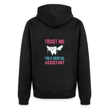 Hygienist Trust Me I'm A Dental Assistant - Unisex Premium Organic Zip Hoodie - black - Back - Nico (187cm)
