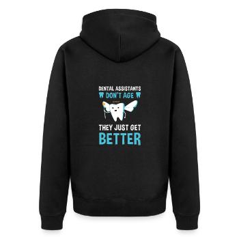 Hygienist They Just Get Better Dental Assistant - Unisex Premium Organic Zip Hoodie - black - Back - Nico (187cm)