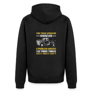 Whenever A Problem Arrives I Do Three Things Tow - Unisex Premium Organic Zip Hoodie - black - Back - Nico (187cm)
