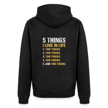 5 Things I Love In Life Tow Truck Operator - Unisex Premium Organic Zip Hoodie - black - Back - Nico (187cm)