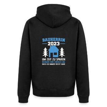 Nehmen Wir An Dass Ich Recht Habe Bauleiterin 2023 - Unisex Premium Bio Zip Hoodie - Schwarz - Hinten - Nico (187cm)