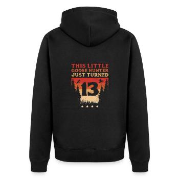 Hunter This Little Goose Hunter Just Turned 13 - Unisex Premium Organic Zip Hoodie - black - Back - Nico (187cm)