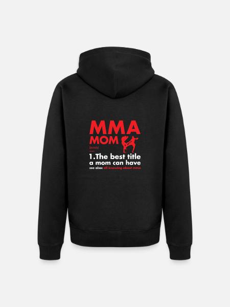 Sport Mom Definition MMA - Unisex Premium Organic Zip Hoodie - black