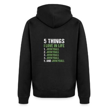 Sport 5 Things I Love In Life Jorkyball - Unisex Premium Organic Zip Hoodie - black - Back - Nico (187cm)