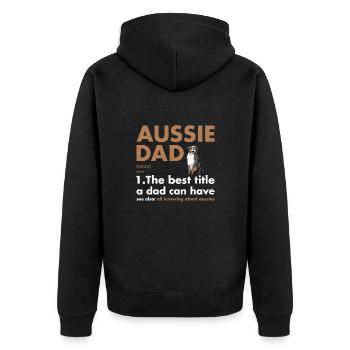 Dog Aussie Dad Definition - Unisex Premium Organic Zip Hoodie - black - Back - Nico (187cm)