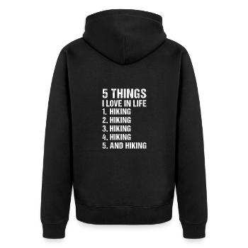 Hiker 5 Things I Love In Life Hiking - Unisex Premium Bio Zip Hoodie - Schwarz - Hinten - Nico (187cm)