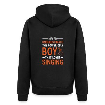 Singer Never Underestimate The Power Of A Boy - Unisex Premium Bio Zip Hoodie - Schwarz - Hinten - Nico (187cm)