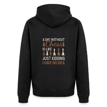 Chess Player A Day Without Chess - Unisex Premium Bio Zip Hoodie - Schwarz - Hinten - Nico (187cm)