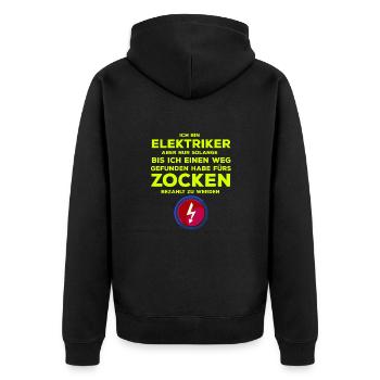 ICH BIN ELEKTRIKER ABER NUR SOLANGE BIS - Unisex Premium Bio Zip Hoodie - Schwarz - Hinten - Nico (187cm)