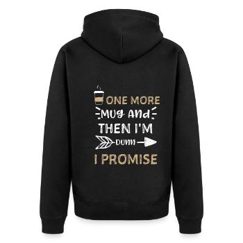 One More Mug And Then I'm Dunn I... - Unisex Premium Bio Zip Hoodie - Schwarz - Hinten - Nico (187cm)
