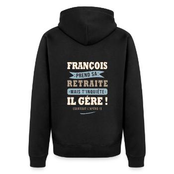 François humour retraite cadeau retraité - Veste à capuche bio Premium Unisexe - noir - Dos - Nico (187cm)