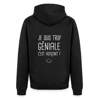 je suis trop génial c est agaçant humour sarcasme - Veste à capuche bio Premium Unisexe - noir - Dos - Nico (187cm)