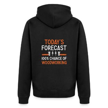 Woodworker Today's Forecast Woodworking - Unisex Premium Organic Zip Hoodie - black - Back - Nico (187cm)