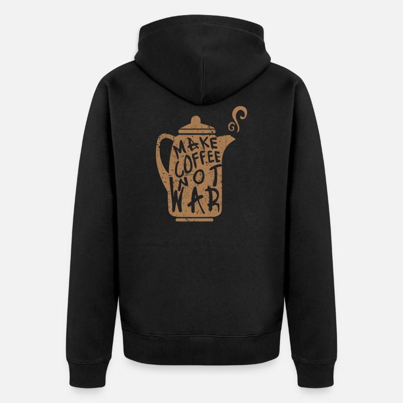 Make coffee not war - Unisex Premium Bio Zip Hoodie - Schwarz