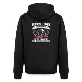 Landwirtin Shirt · Traktor · Frau · verrückt - Unisex Premium Bio Zip Hoodie - Schwarz - Hinten - Nico (187cm)