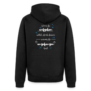 Motivation nicht aufgeben - Unisex Premium Bio Zip Hoodie - Schwarz - Hinten - Nico (187cm)