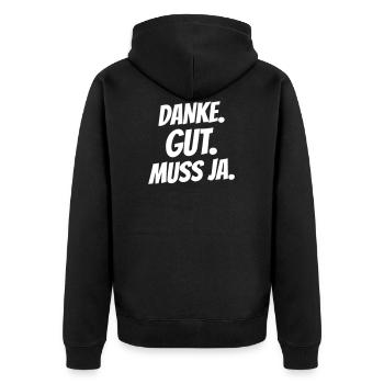 Danke. Gut. Muss ja. - Unisex Premium Bio Zip Hoodie - Schwarz - Hinten - Nico (187cm)