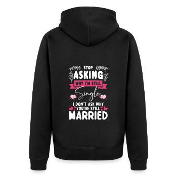 Statut de relation amoureuse solo Solitaire - Veste à capuche bio Premium Unisexe - noir - Dos - Nico (187cm)