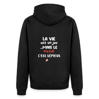 La vie est un jeu mais le metal c'est sérieux - Veste à capuche bio Premium Unisexe - noir - Dos - Nico (187cm)