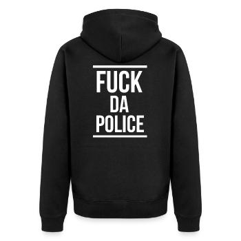 Fuck da Police - Unisex Premium Organic Zip Hoodie - black - Back - Nico (187cm)