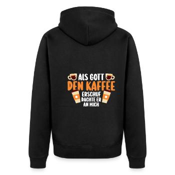 Als Gott Den Kaffee Erschuf Dachte Er An Mich - Unisex Premium Bio Zip Hoodie - Schwarz - Hinten - Nico (187cm)