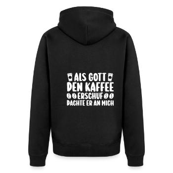 Als Gott Den Kaffee Erschuf Dachte Er An Mich - Unisex Premium Bio Zip Hoodie - Schwarz - Hinten - Nico (187cm)