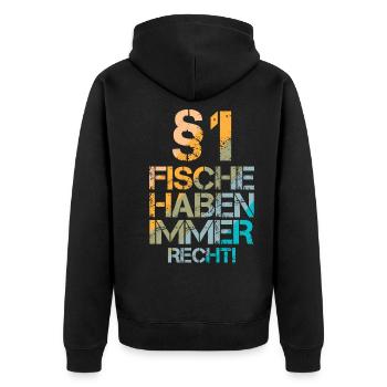 Fische haben immer Recht! - Unisex Premium Bio Zip Hoodie - Schwarz - Hinten - Nico (187cm)