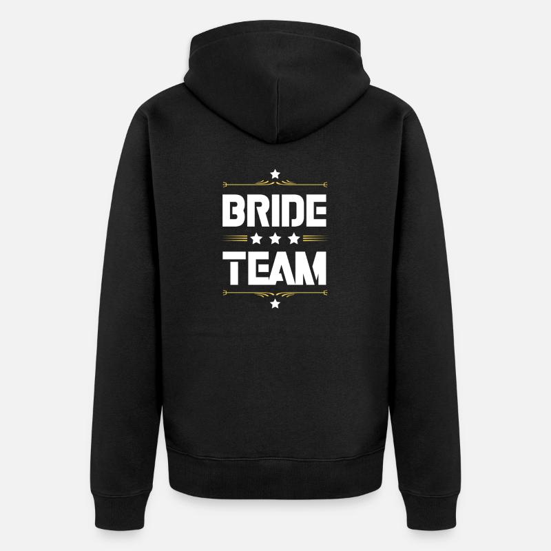 Bride Team - Unisex Premium Bio Zip Hoodie - Schwarz