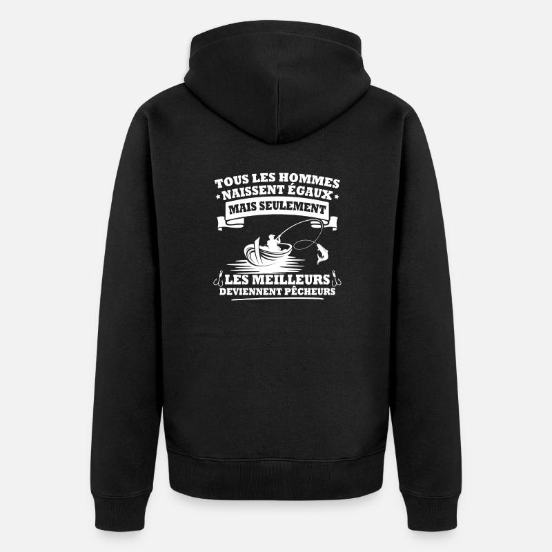 Les meilleurs deviennent pêcheurs - Veste à capuche bio Premium Unisexe - noir