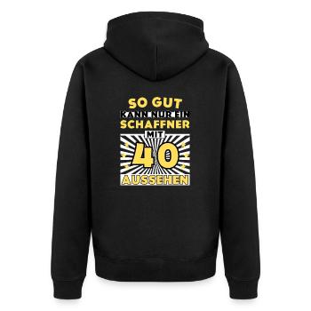 So gut kann nur ein Schaffner mit 40 aussehen - Unisex Premium Bio Zip Hoodie - Schwarz - Hinten - Nico (187cm)