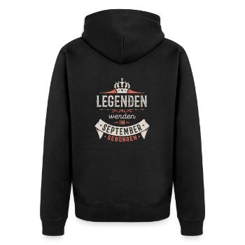 Legenden werden im September gebohren - Unisex Premium Bio Zip Hoodie - Schwarz - Hinten - Nico (187cm)