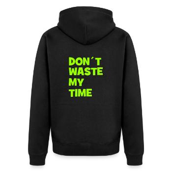 Don ́t waste my Time - Don't waste my time - Unisex Premium Organic Zip Hoodie - black - Back - Nico (187cm)