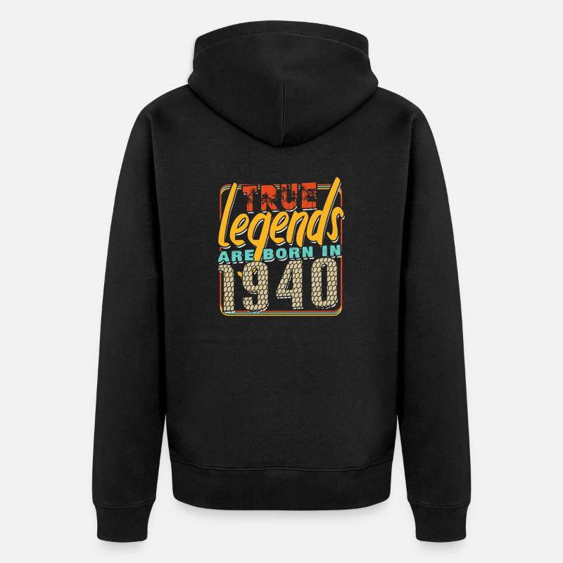 True legends are born in 1940 Vintage anniversaire - Veste à capuche bio Premium Unisexe - noir