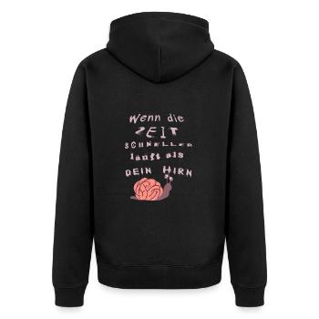 Wenn die Zeit schneller läuft als dein Hirn - Unisex Premium Bio Zip Hoodie - Schwarz - Hinten - Nico (187cm)