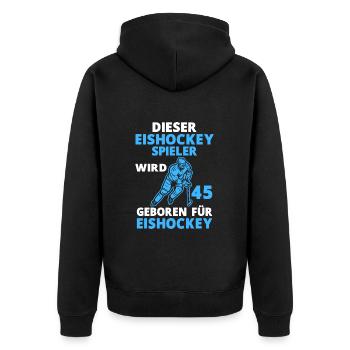 Eishockeyspieler Eishockey 45 Geburtstag Spruch - Unisex Premium Bio Zip Hoodie - Schwarz - Hinten - Nico (187cm)