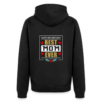 Best Mom Ever - Unisex Premium Bio Zip Hoodie - Schwarz - Hinten - Nico (187cm)