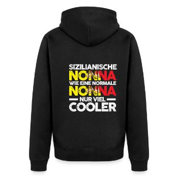 Sicilia Nonna Sizilienische Oma Sizilien - Unisex Premium Bio Zip Hoodie - Schwarz - Hinten - Nico (187cm)