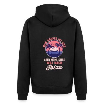 Meine Seele will nach Ibiza - Unisex Premium Bio Zip Hoodie - Schwarz - Hinten - Nico (187cm)