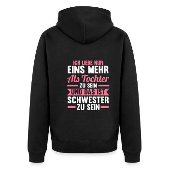 Geschwister Familie Schwestern Schwester - Unisex Premium Bio Zip Hoodie - Schwarz - Hinten - Nico (187cm)