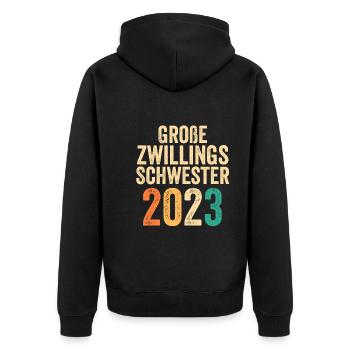 Zwillings Schwester 2023 Schwanger Werdende Schwes - Unisex Premium Bio Zip Hoodie - Schwarz - Hinten - Nico (187cm)