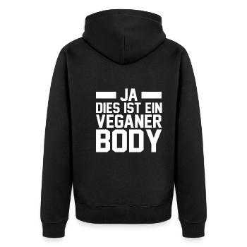 Fleischlos Vegan Pflanzlich Veganer - Unisex Premium Bio Zip Hoodie - Schwarz - Hinten - Nico (187cm)
