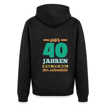 Vierzig 40 Jahre Vierzigster Geburtstag - Unisex Premium Bio Zip Hoodie - Schwarz - Hinten - Nico (187cm)