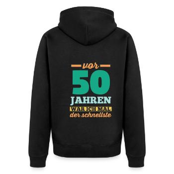 Fünfzig 50 Jahre Fünfzigster Geburtstag - Unisex Premium Bio Zip Hoodie - Schwarz - Hinten - Nico (187cm)