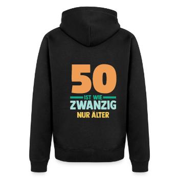 Fünfzig 50 Jahre Fünfzigster Geburtstag - Unisex Premium Bio Zip Hoodie - Schwarz - Hinten - Nico (187cm)