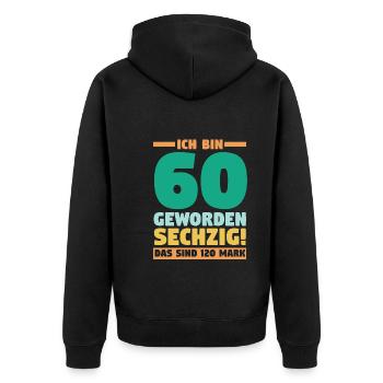 Sechszig Sechszehnter 60 Jahre Geburtstag - Unisex Premium Bio Zip Hoodie - Schwarz - Hinten - Nico (187cm)
